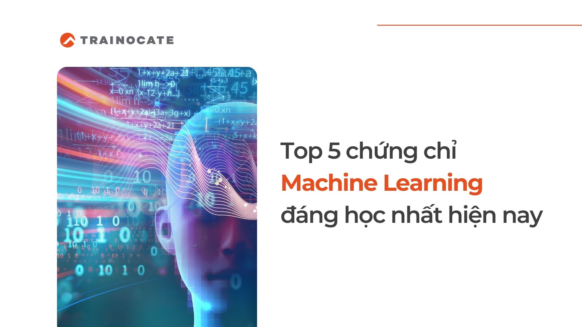 Top 5 chứng chỉ Machine Learning hàng đầu hiện nay