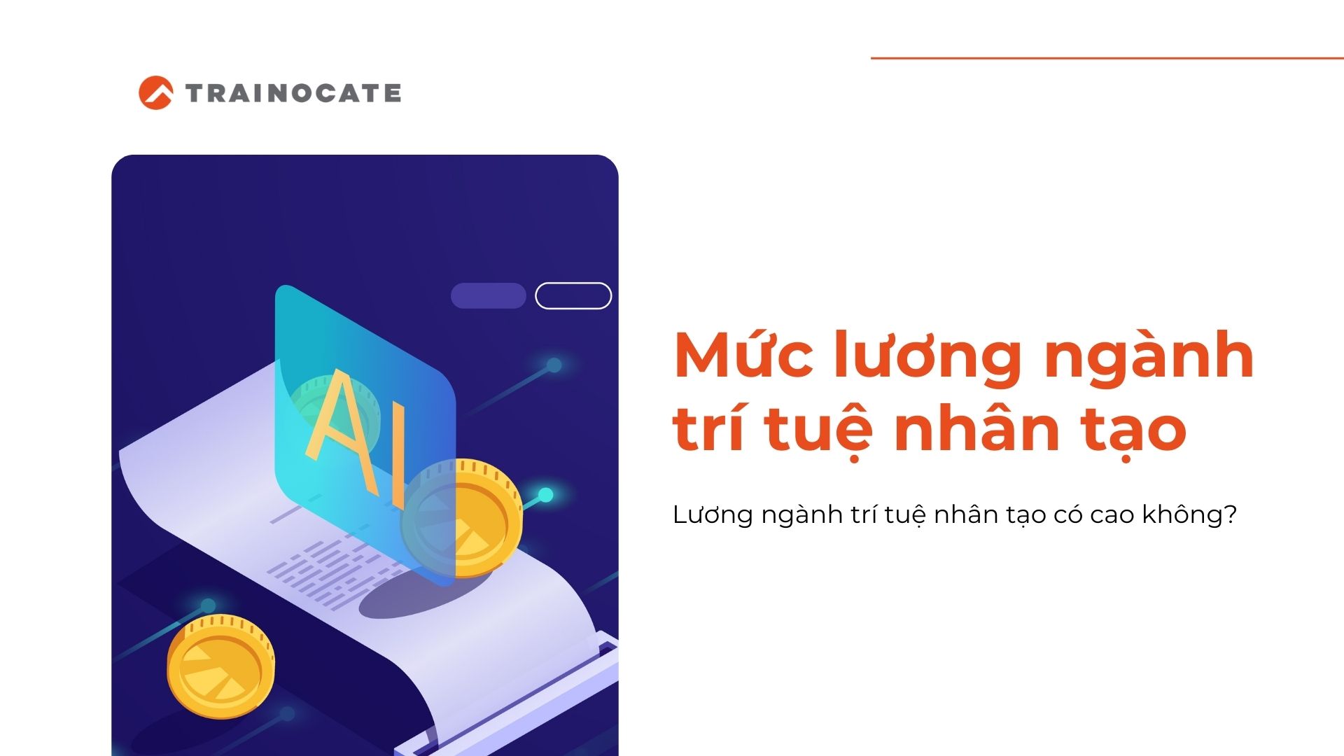Mức lương ngành trí tuệ nhân tạo tại Việt Nam